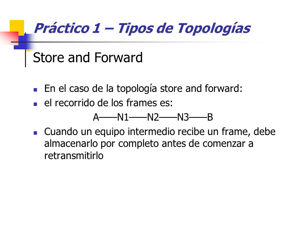 Práctico 1 – Tipos de Topologías