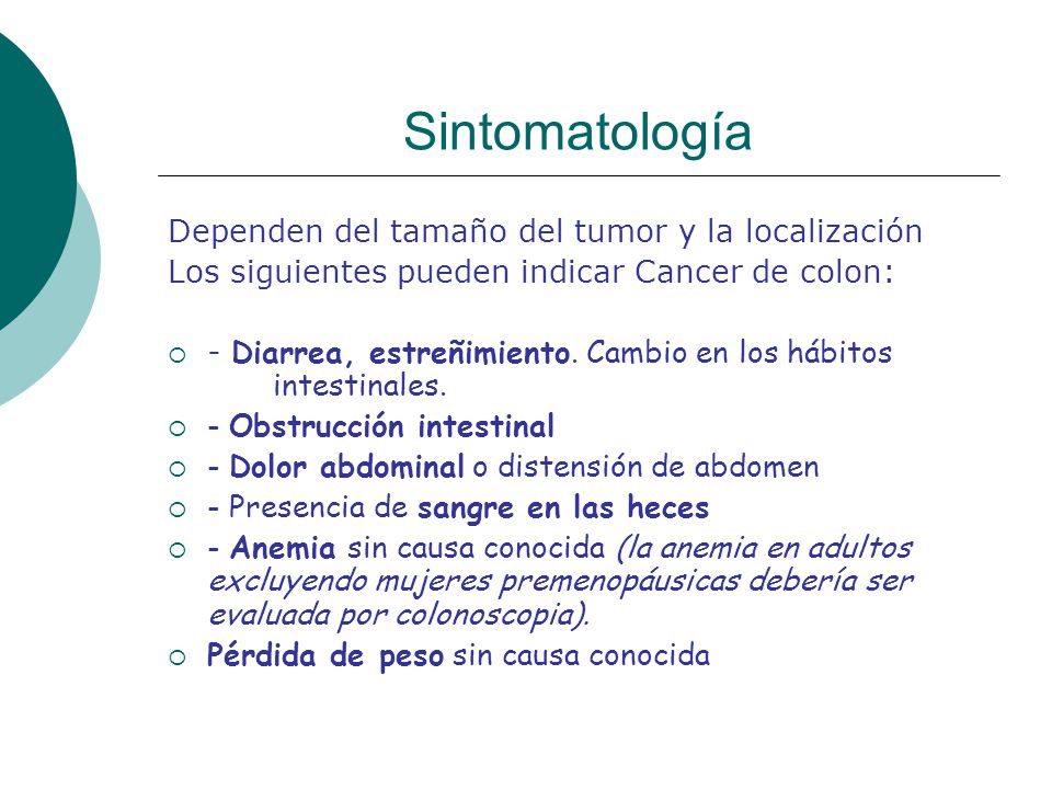 Sintomatología Dependen del tamaño del tumor y la localización