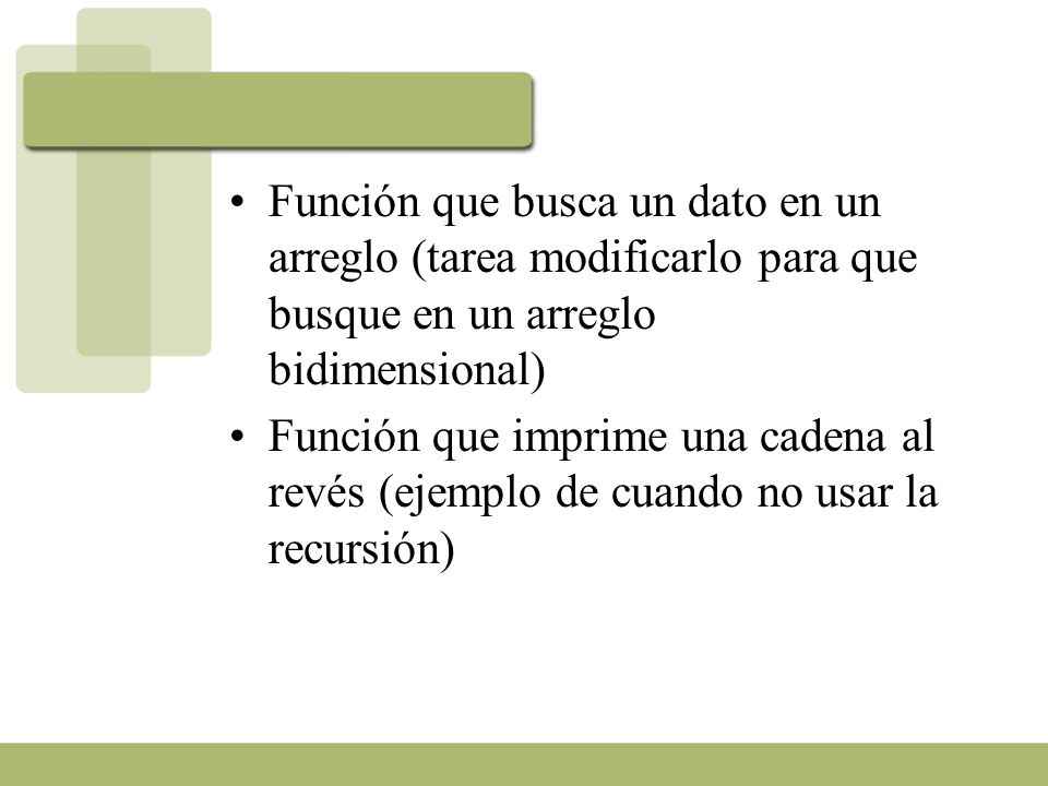 Función que busca un dato en un arreglo (tarea modificarlo para que busque en un arreglo bidimensional)
