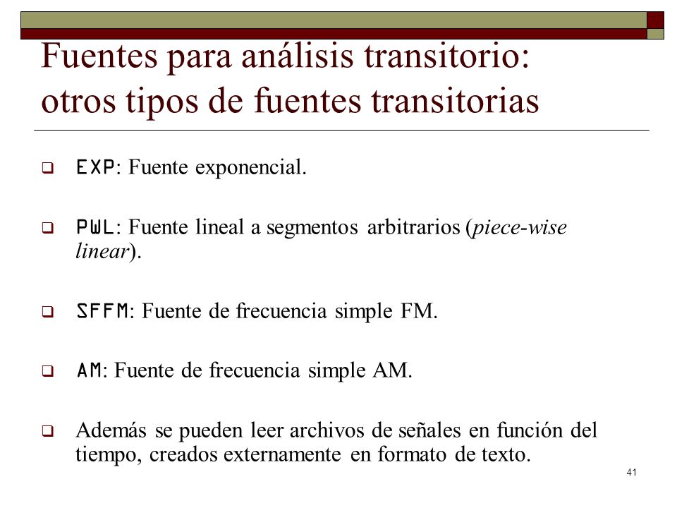 Fuentes para análisis transitorio: otros tipos de fuentes transitorias