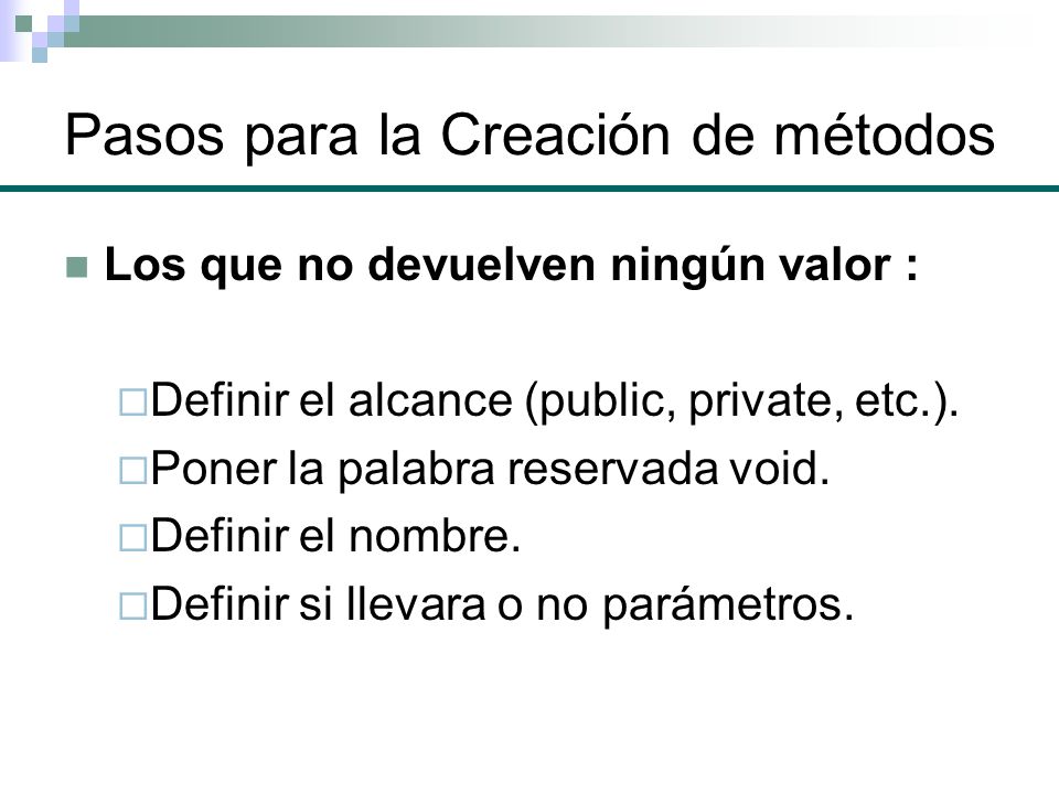 Pasos para la Creación de métodos