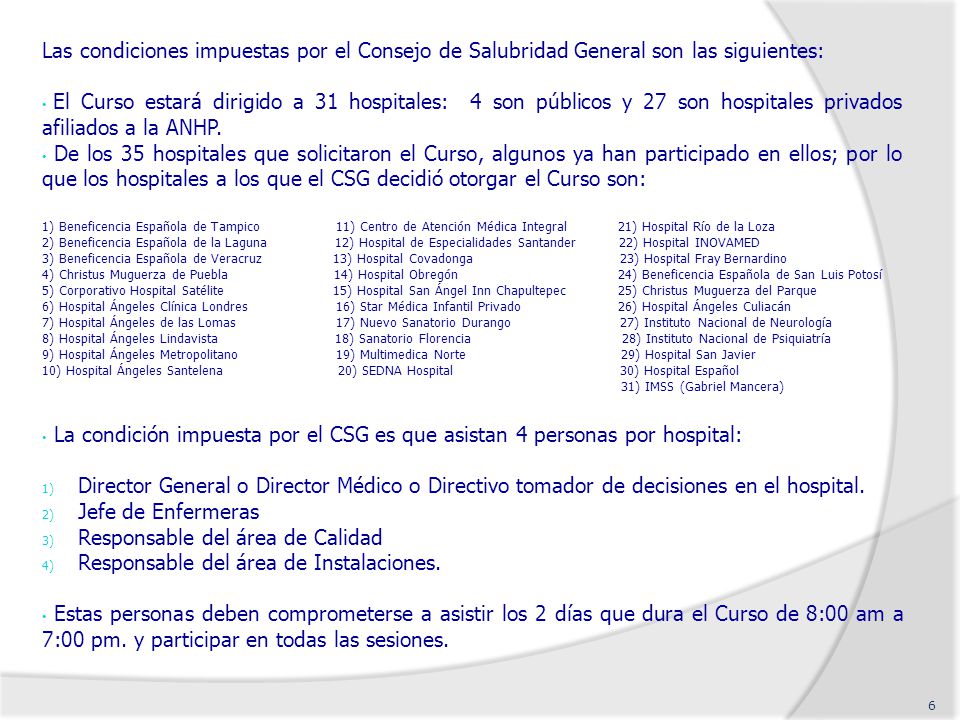 Responsable del área de Calidad Responsable del área de Instalaciones.