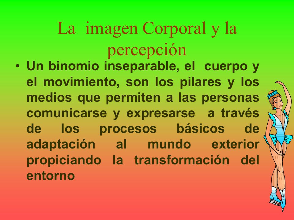 La imagen Corporal y la percepción