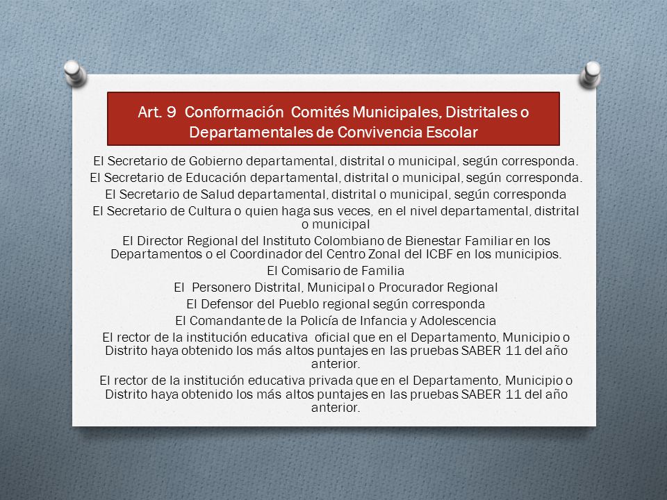Art. 9 Conformación Comités Municipales, Distritales o Departamentales de Convivencia Escolar