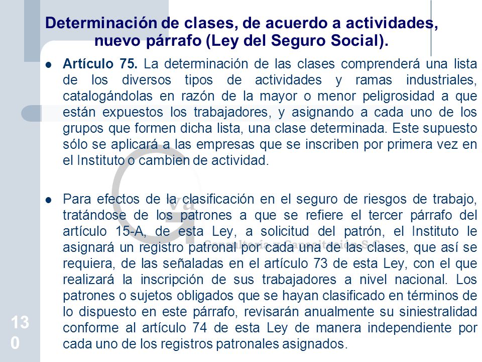 Determinación de clases, de acuerdo a actividades, nuevo párrafo (Ley del Seguro Social).
