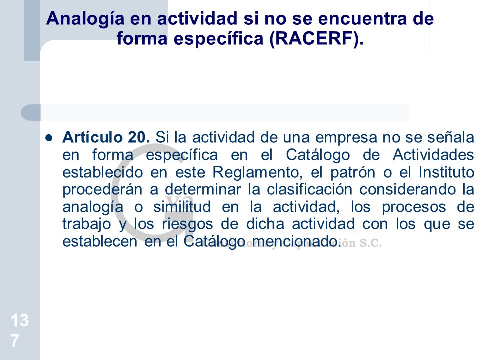 Analogía en actividad si no se encuentra de forma específica (RACERF).