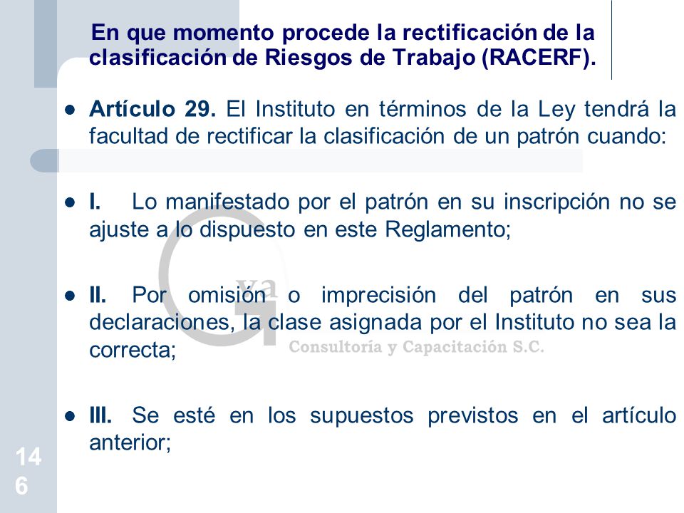 En que momento procede la rectificación de la clasificación de Riesgos de Trabajo (RACERF).