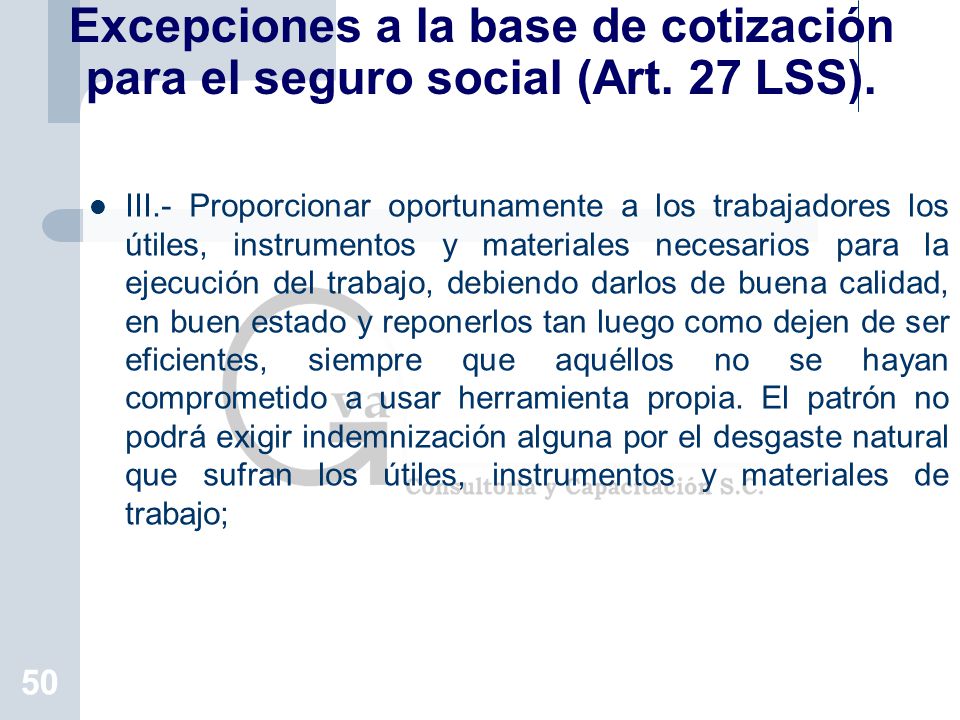 Excepciones a la base de cotización para el seguro social (Art. 27 LSS).