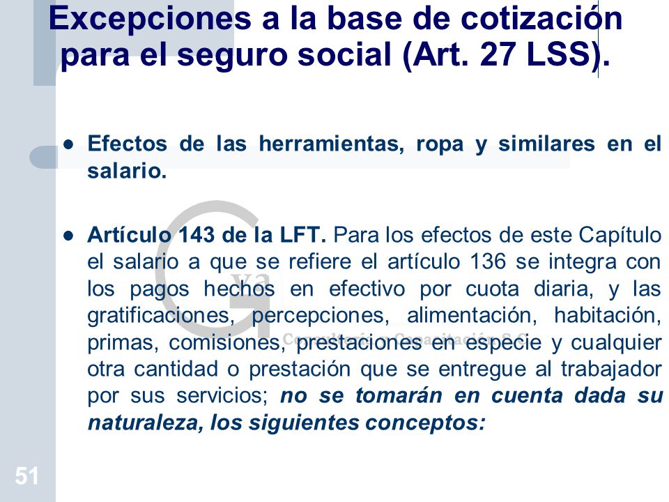 Excepciones a la base de cotización para el seguro social (Art. 27 LSS).
