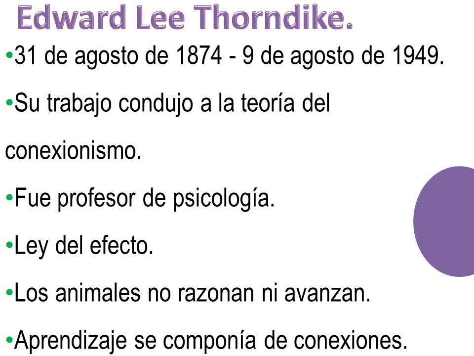 Edward Lee Thorndike. 31 de agosto de de agosto de 1949.