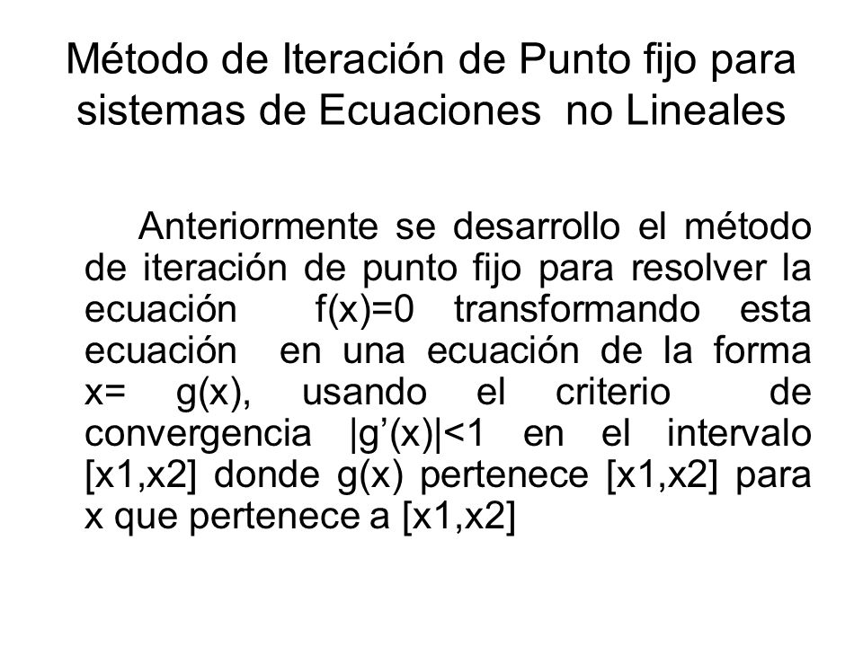 Método de Iteración de Punto fijo para sistemas de Ecuaciones no Lineales