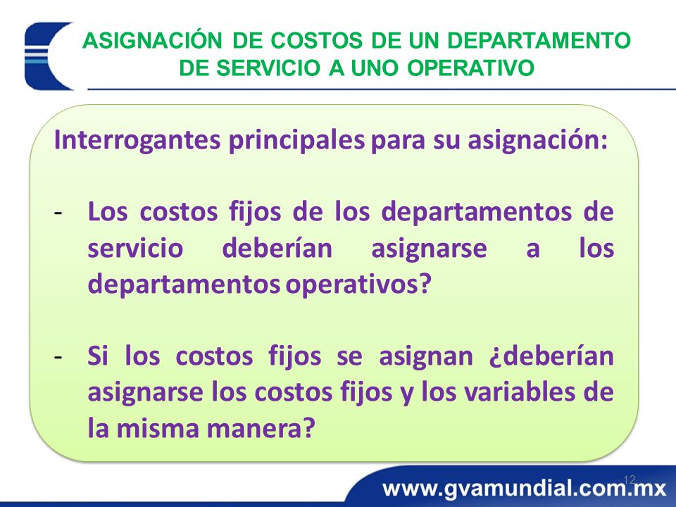 ASIGNACIÓN DE COSTOS DE UN DEPARTAMENTO DE SERVICIO A UNO OPERATIVO