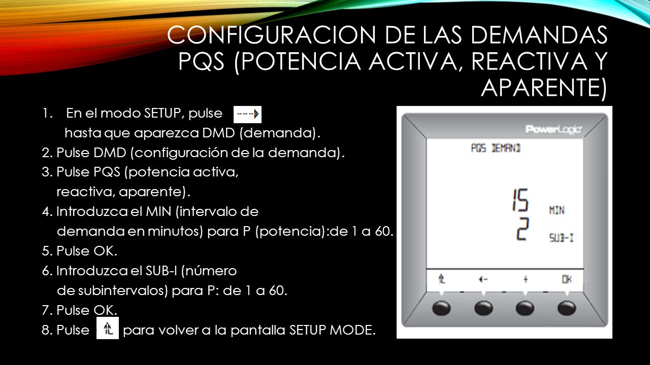 Configuracion de las demandas PQS (Potencia activa, reactiva y aparente)