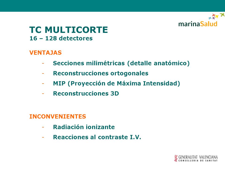 TC MULTICORTE 16 – 128 detectores VENTAJAS