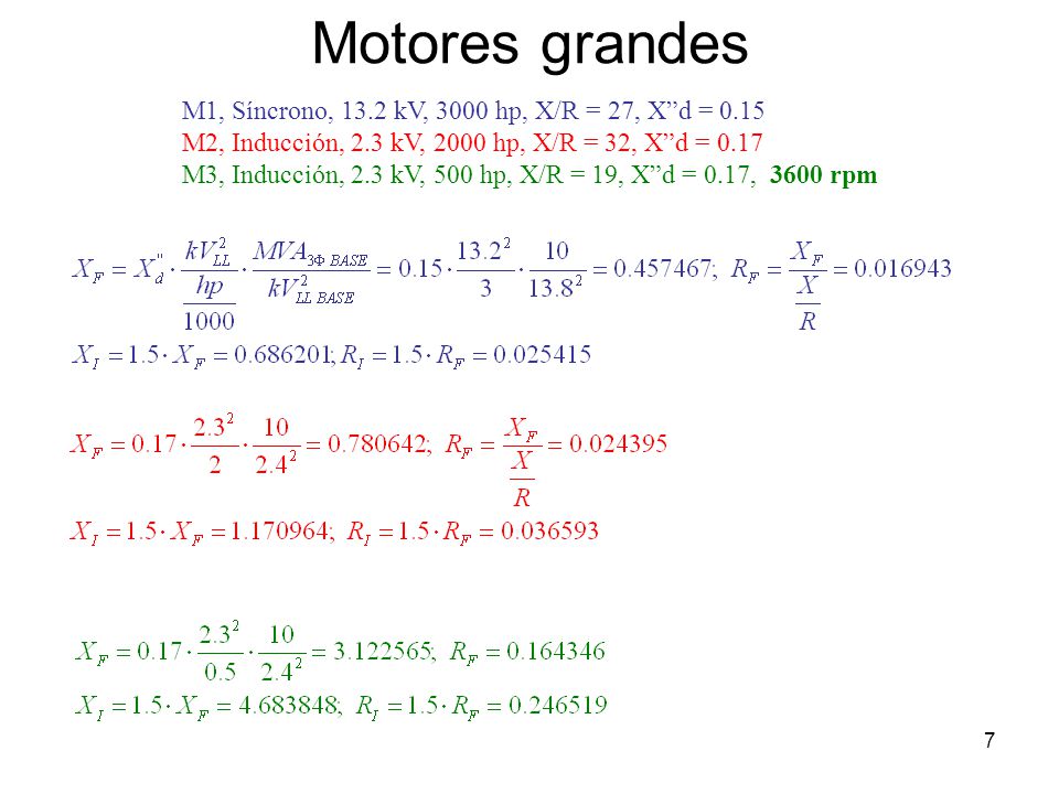 Motores grandes M1, Síncrono, 13.2 kV, 3000 hp, X/R = 27, X d = 0.15