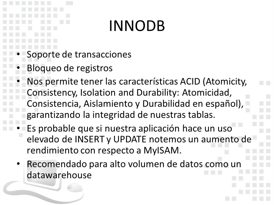 INNODB Soporte de transacciones Bloqueo de registros