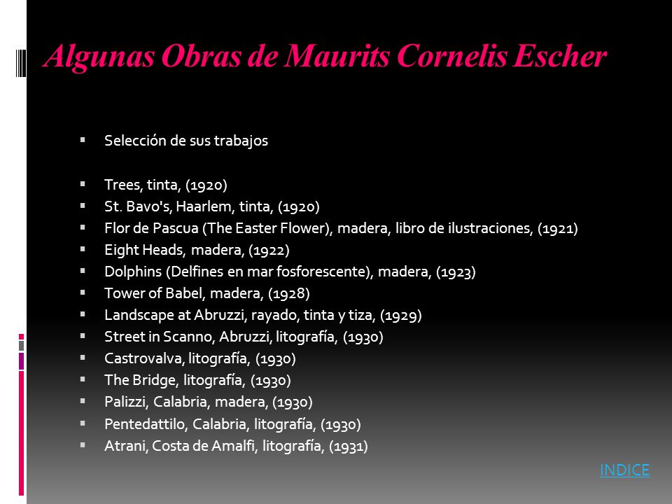 Algunas Obras de Maurits Cornelis Escher