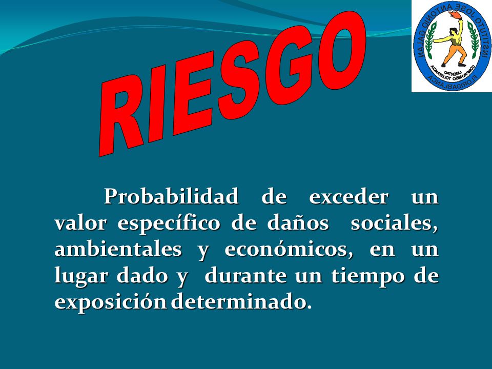 RIESGO
