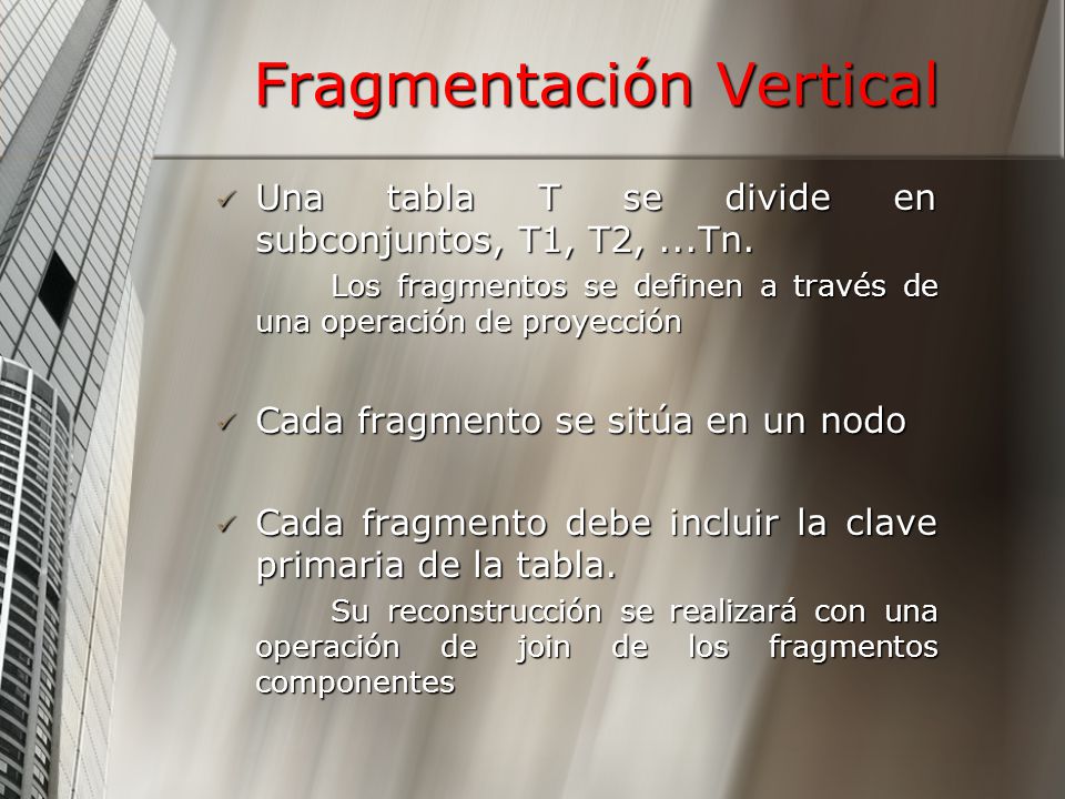 Fragmentación Vertical