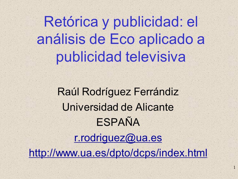 Retórica y publicidad: el análisis de Eco aplicado a publicidad televisiva