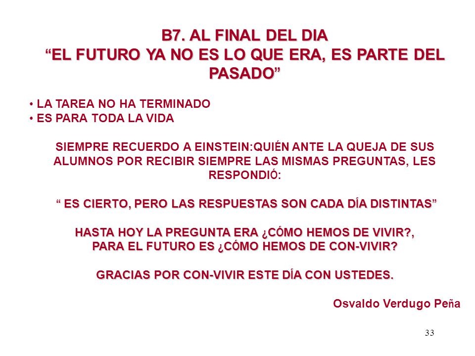 EL FUTURO YA NO ES LO QUE ERA, ES PARTE DEL PASADO