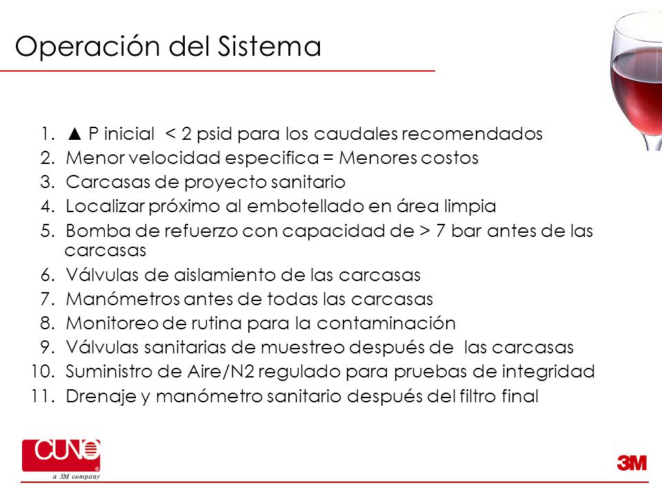 Operación del Sistema 1. ▲ P inicial < 2 psid para los caudales recomendados. 2. Menor velocidad especifica = Menores costos.