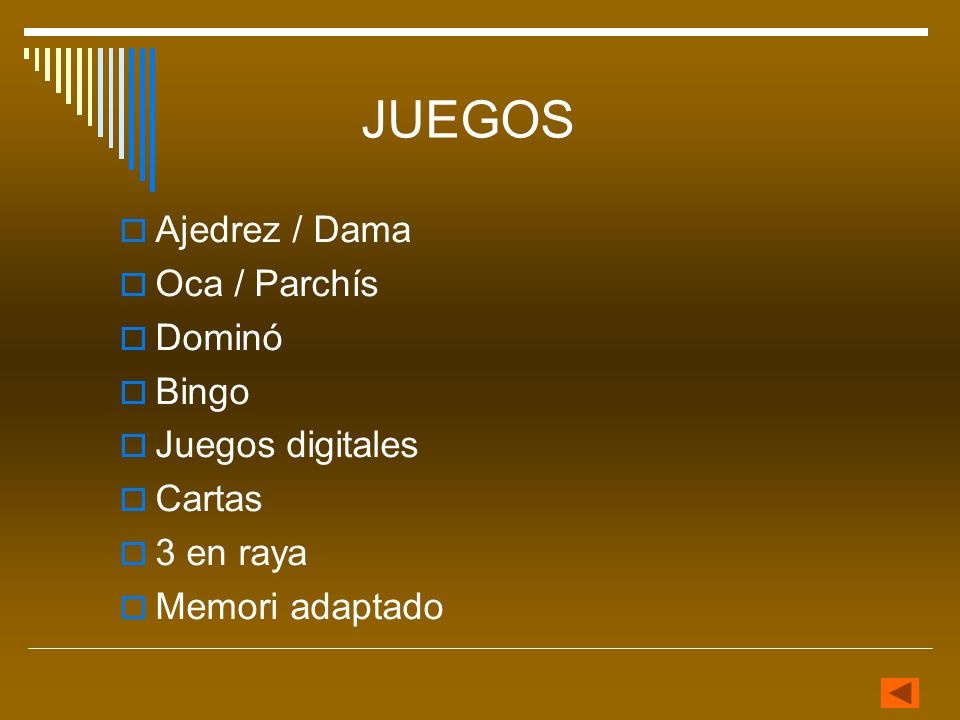 JUEGOS Ajedrez / Dama Oca / Parchís Dominó Bingo Juegos digitales