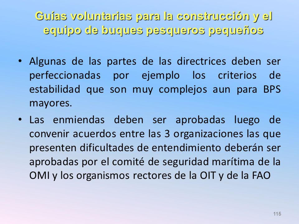 Guías voluntarias para la construcción y el equipo de buques pesqueros pequeños