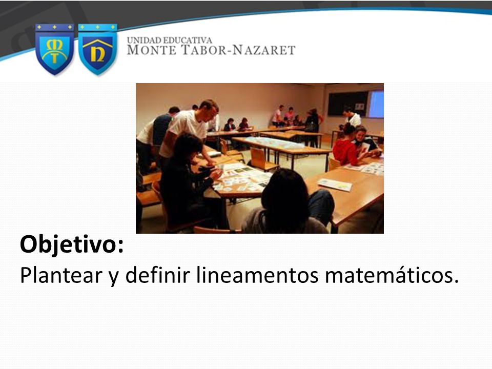 Objetivo: Plantear y definir lineamentos matemáticos.