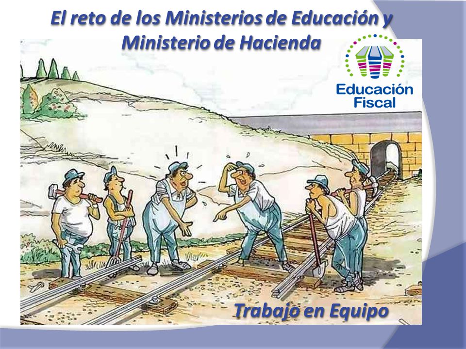 El reto de los Ministerios de Educación y Ministerio de Hacienda