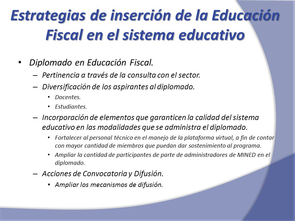 Estrategias de inserción de la Educación Fiscal en el sistema educativo