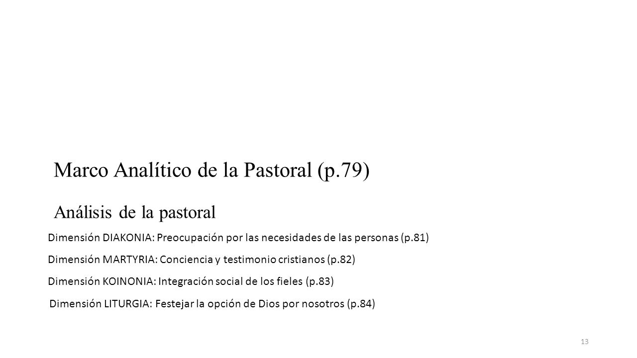 Marco Analítico de la Pastoral (p.79) Análisis de la pastoral
