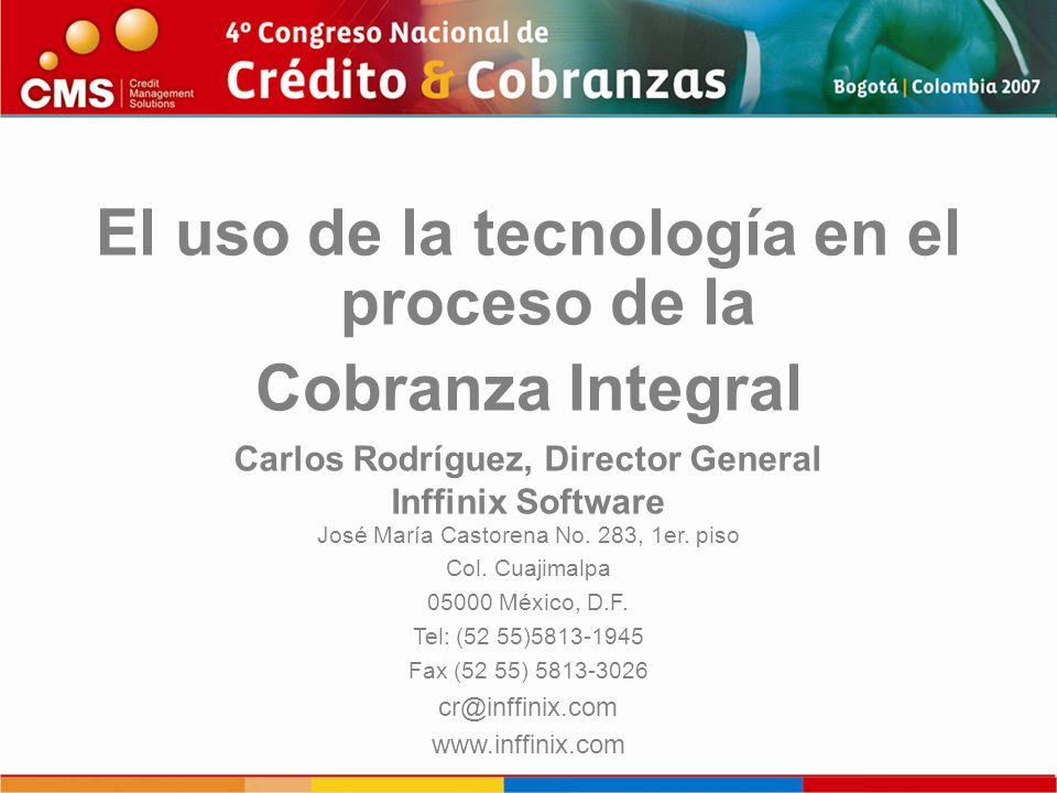 El uso de la tecnología en el proceso de la Cobranza Integral