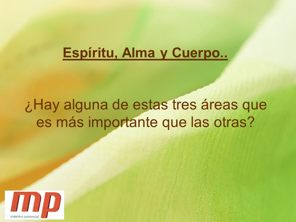 ¿Hay alguna de estas tres áreas que es más importante que las otras