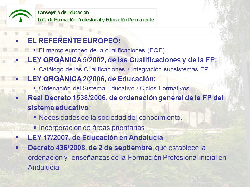 LEY ORGÁNICA 5/2002, de las Cualificaciones y de la FP: