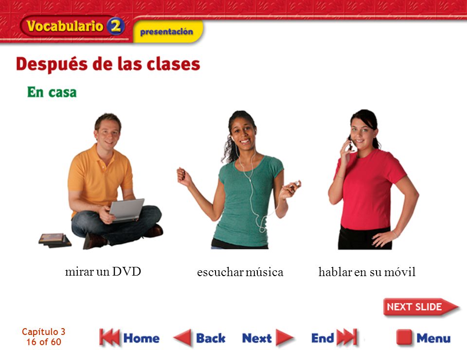 mirar un DVD escuchar música hablar en su móvil Capítulo 3 16 of 60