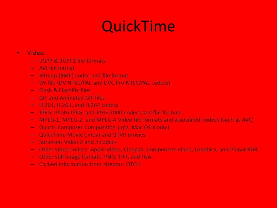 QuickTime Video: 3GPP & 3GPP2 file formats AVI file format