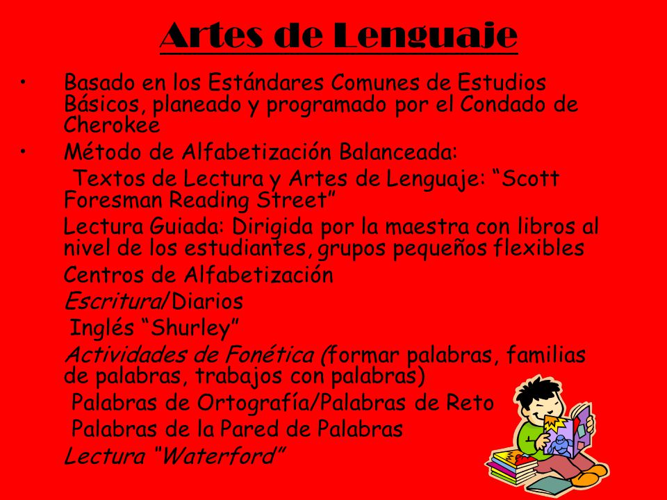 Artes de Lenguaje Basado en los Estándares Comunes de Estudios Básicos, planeado y programado por el Condado de Cherokee.