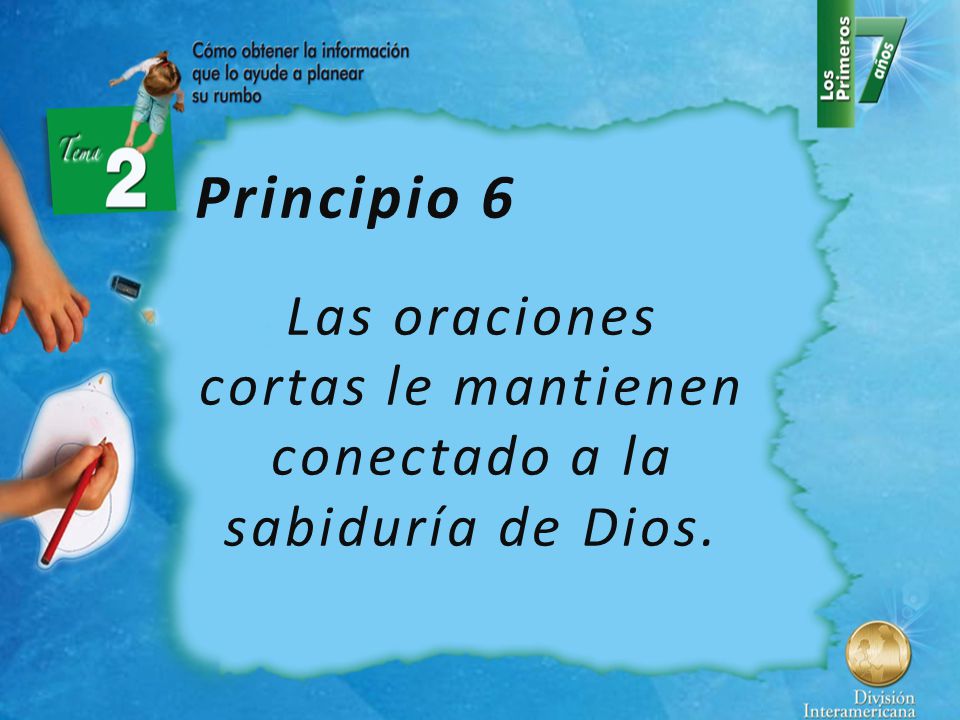 Las oraciones cortas le mantienen conectado a la sabiduría de Dios.
