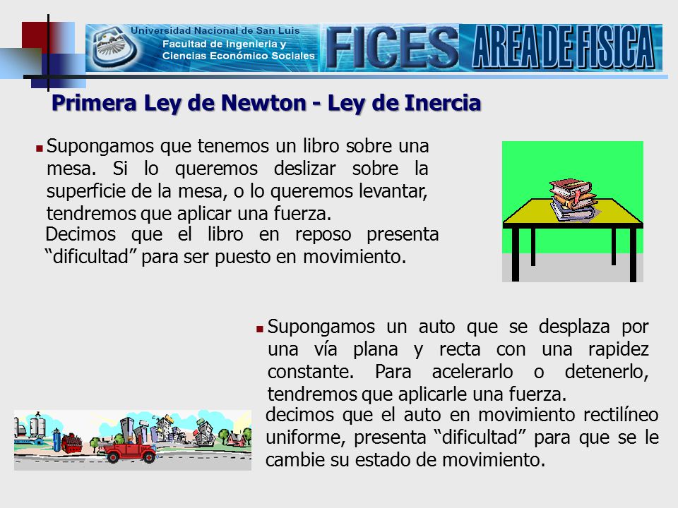 AREA DE FISICA Primera Ley de Newton - Ley de Inercia