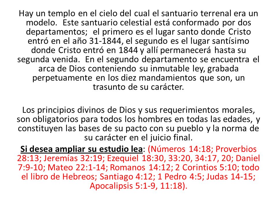 Hay un templo en el cielo del cual el santuario terrenal era un modelo