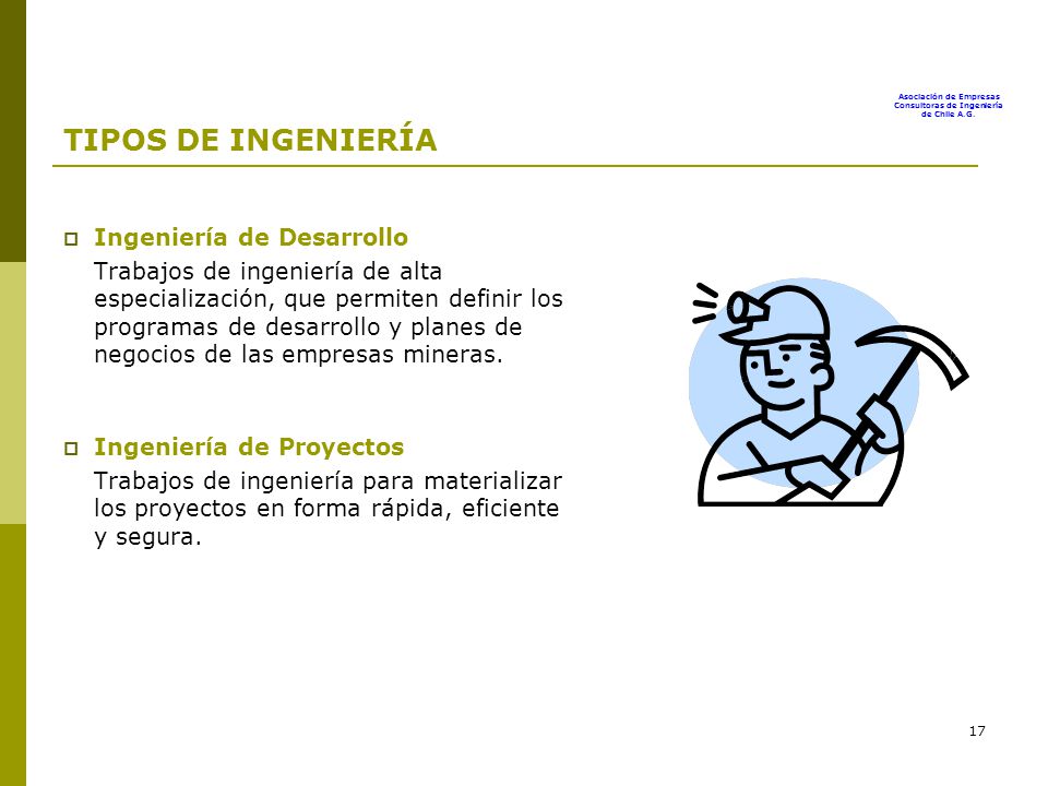 TIPOS DE INGENIERÍA Ingeniería de Desarrollo