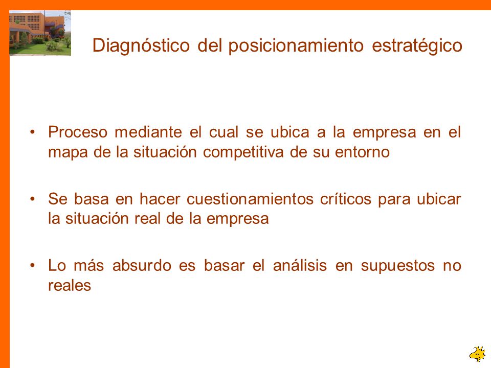 Diagnóstico del posicionamiento estratégico