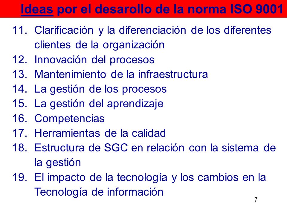 Ideas por el desarollo de la norma ISO 9001