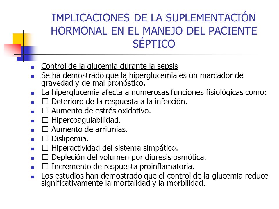 IMPLICACIONES DE LA SUPLEMENTACIÓN HORMONAL EN EL MANEJO DEL PACIENTE SÉPTICO