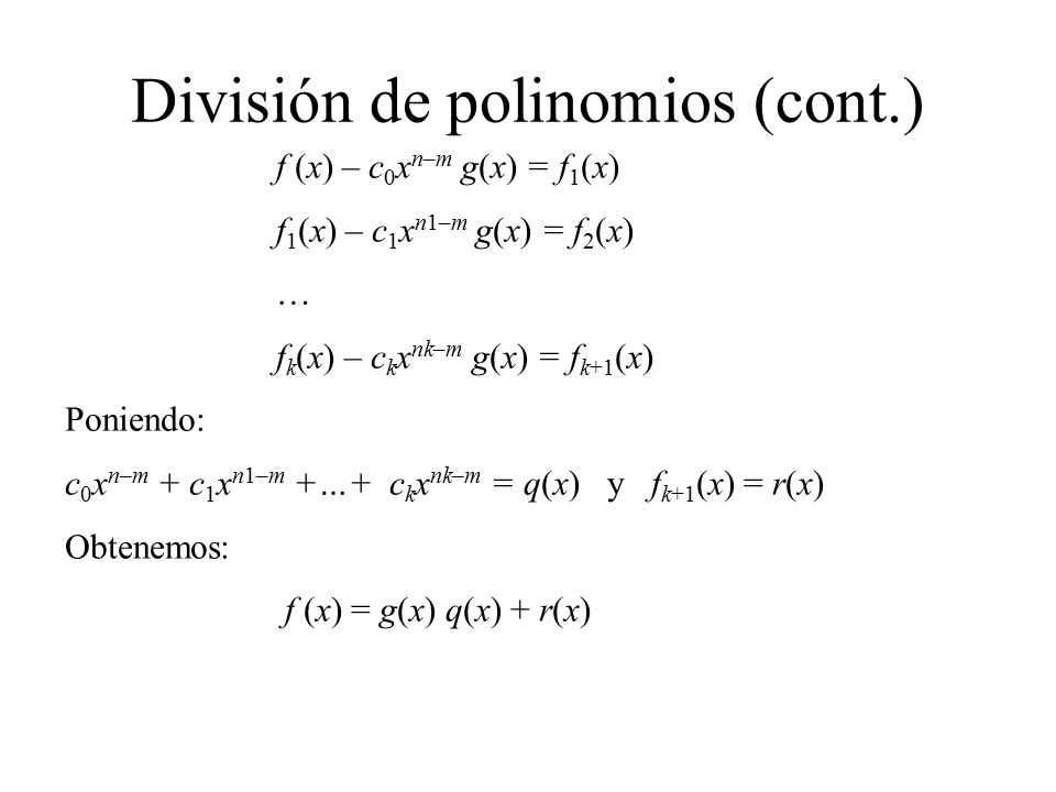 División de polinomios (cont.)