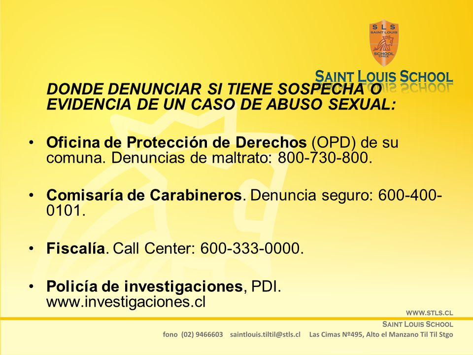 DONDE DENUNCIAR SI TIENE SOSPECHA O EVIDENCIA DE UN CASO DE ABUSO SEXUAL: