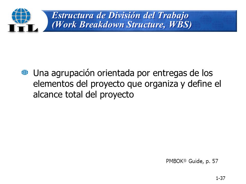 Estructura de División del Trabajo (Work Breakdown Structure, WBS)
