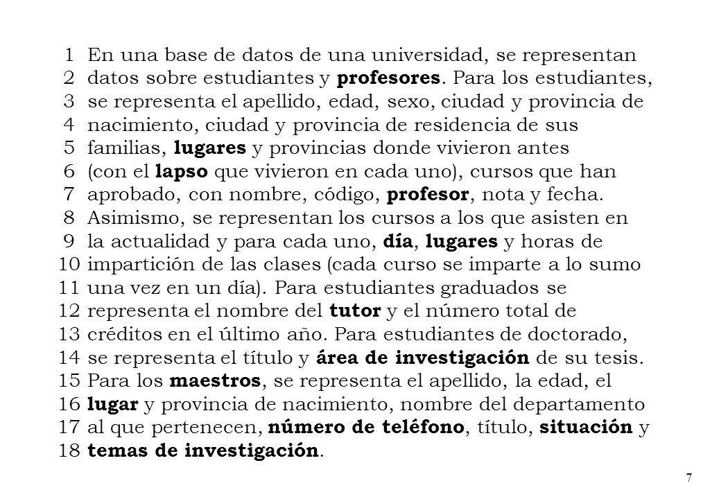 1 En una base de datos de una universidad, se representan