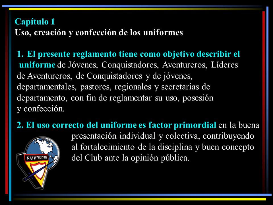 Capítulo 1 Uso, creación y confección de los uniformes